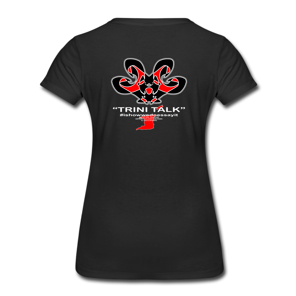The Trini Spot - Women’s Premium T-Shirt - De Ting Self - WPTDTSBK31 - it's OON
