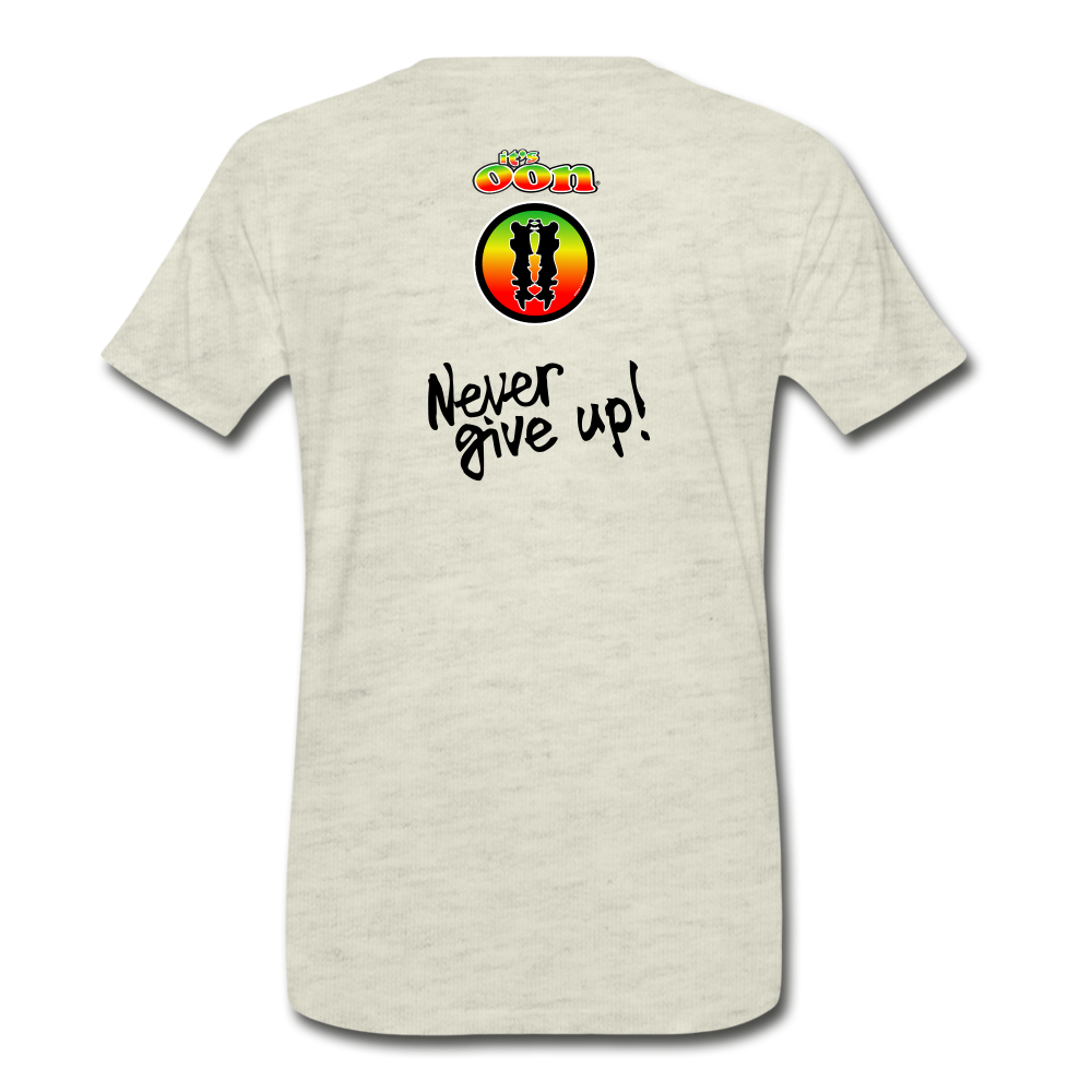 it's OON - Men's Premium T-Shirt - Never Give Up! -2 - it's OON