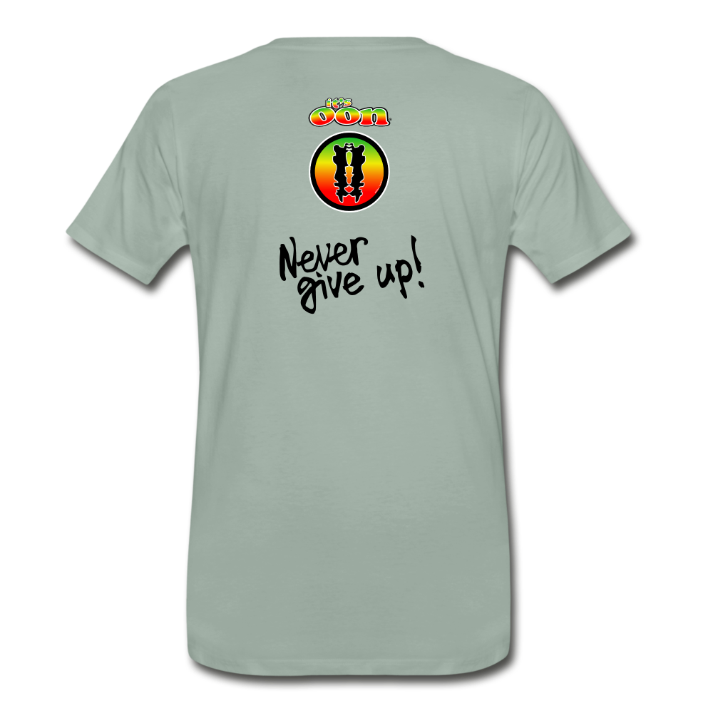 it's OON - Men's Premium T-Shirt - Never Give Up! -2 - it's OON