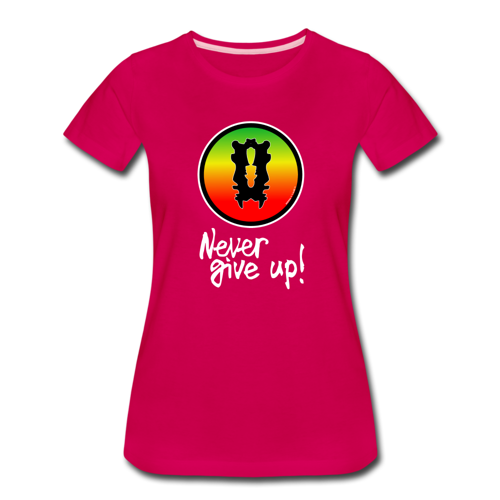 it's OON - Women’s Premium T-Shirt - Never Give Up - it's OON