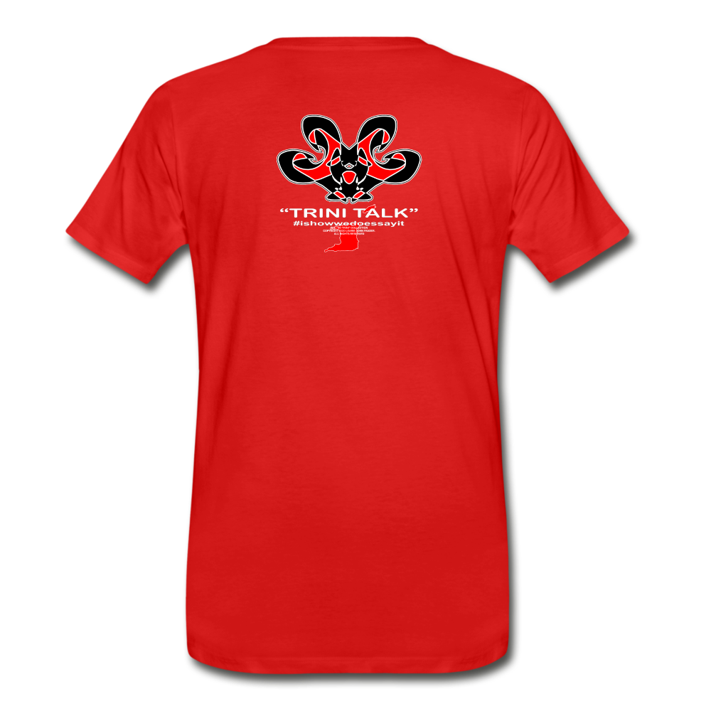 it's OON - Men's Premium T-Shirt -The Trini Spot - Eh-Heh - it's OON