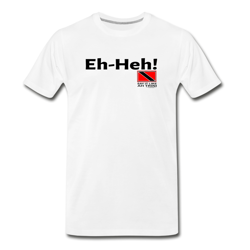 it's OON - Men's Premium T-Shirt -The Trini Spot - Eh-Heh - it's OON