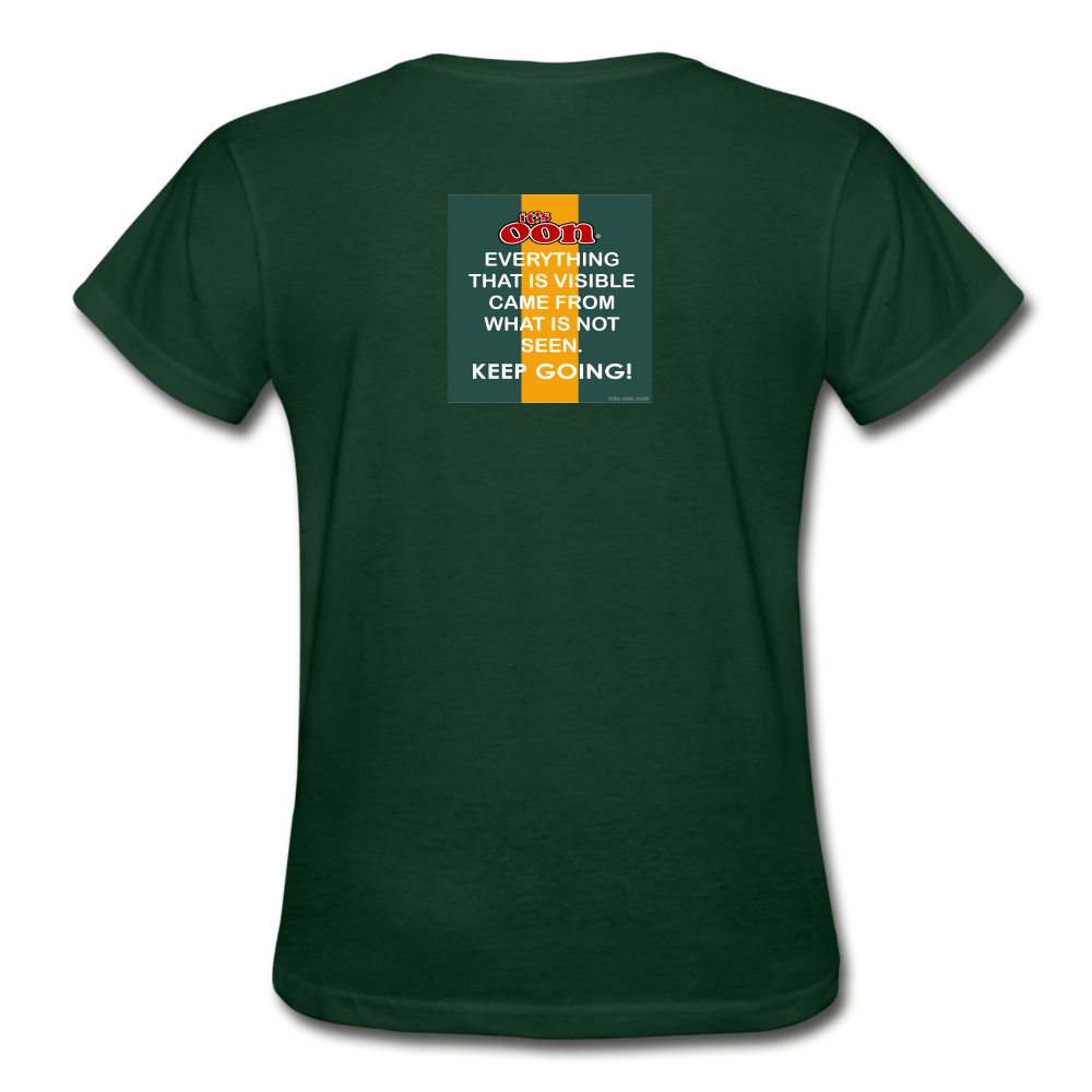 it's OON - Gildan Ultra Cotton Ladies T-Shirt - Inspire 101 - forest green