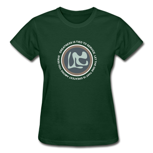 it's OON - Gildan Ultra Cotton Ladies T-Shirt - SERVE 5 - forest green