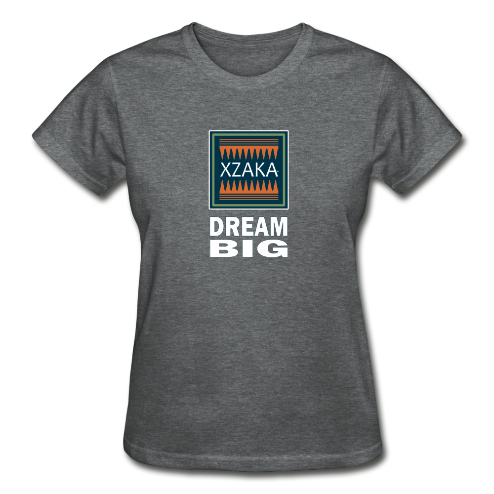 XZAKA - Gildan Ultra Cotton Ladies T-Shirt - BlueMoss - Dream Big-BK - deep heather