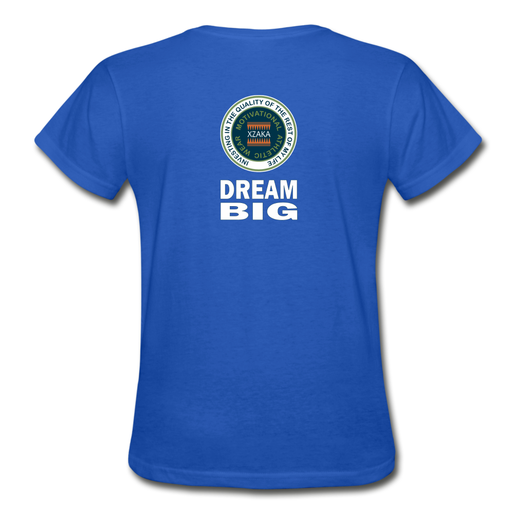 XZAKA - Gildan Ultra Cotton Ladies T-Shirt - BlueMoss - Dream Big-BK - royal blue