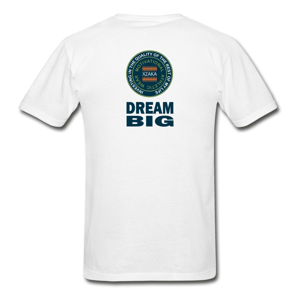 XZAKA - Gildan Ultra Cotton Adult T-Shirt - Bluemoss-Dream Big - white