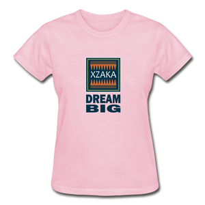 XZAKA - Gildan Ultra Cotton Ladies T-Shirt - BlueMoss - Dream Big - light pink