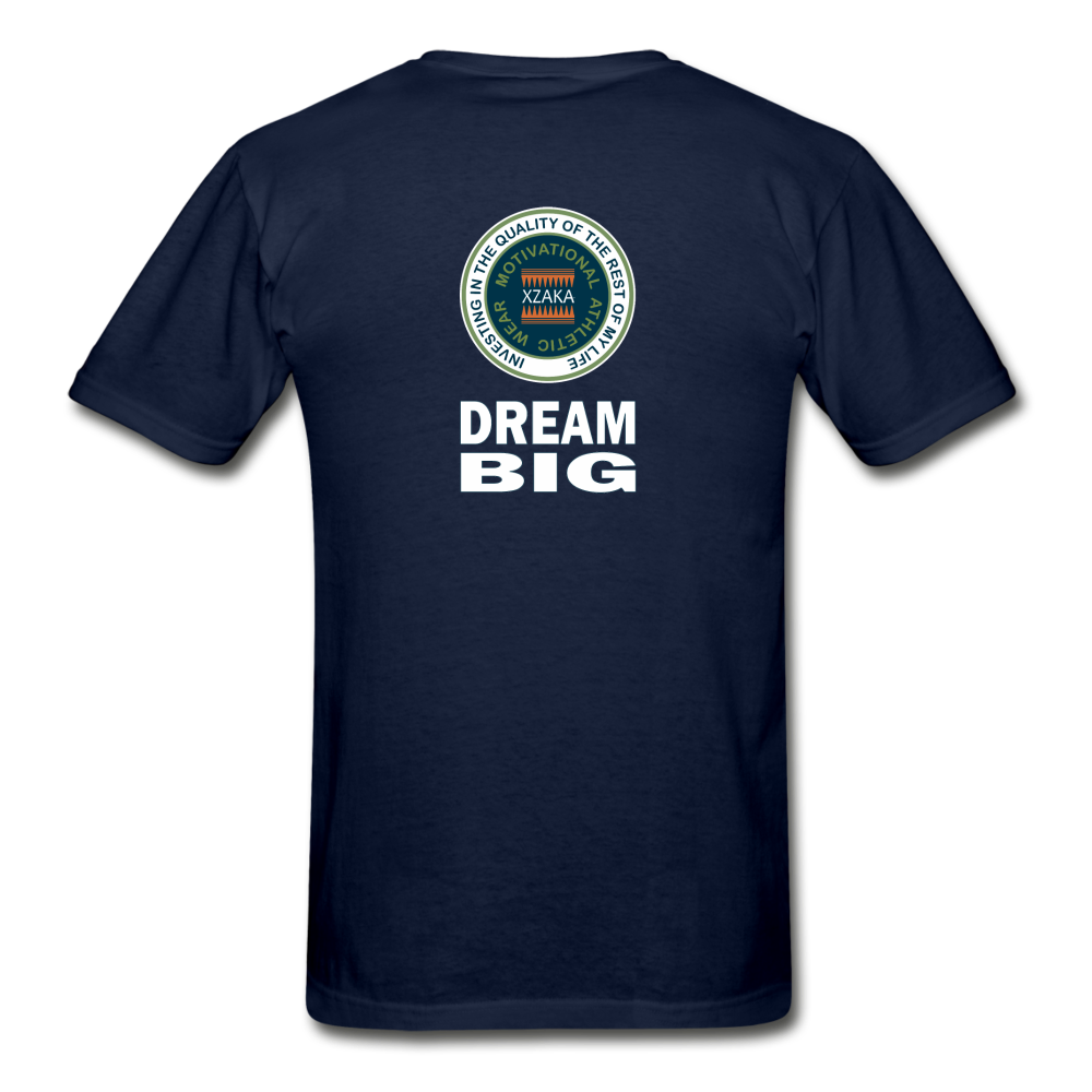 XZAKA - Gildan Ultra Cotton Adult T-Shirt - Bluemoss-Dream Big - BK - navy