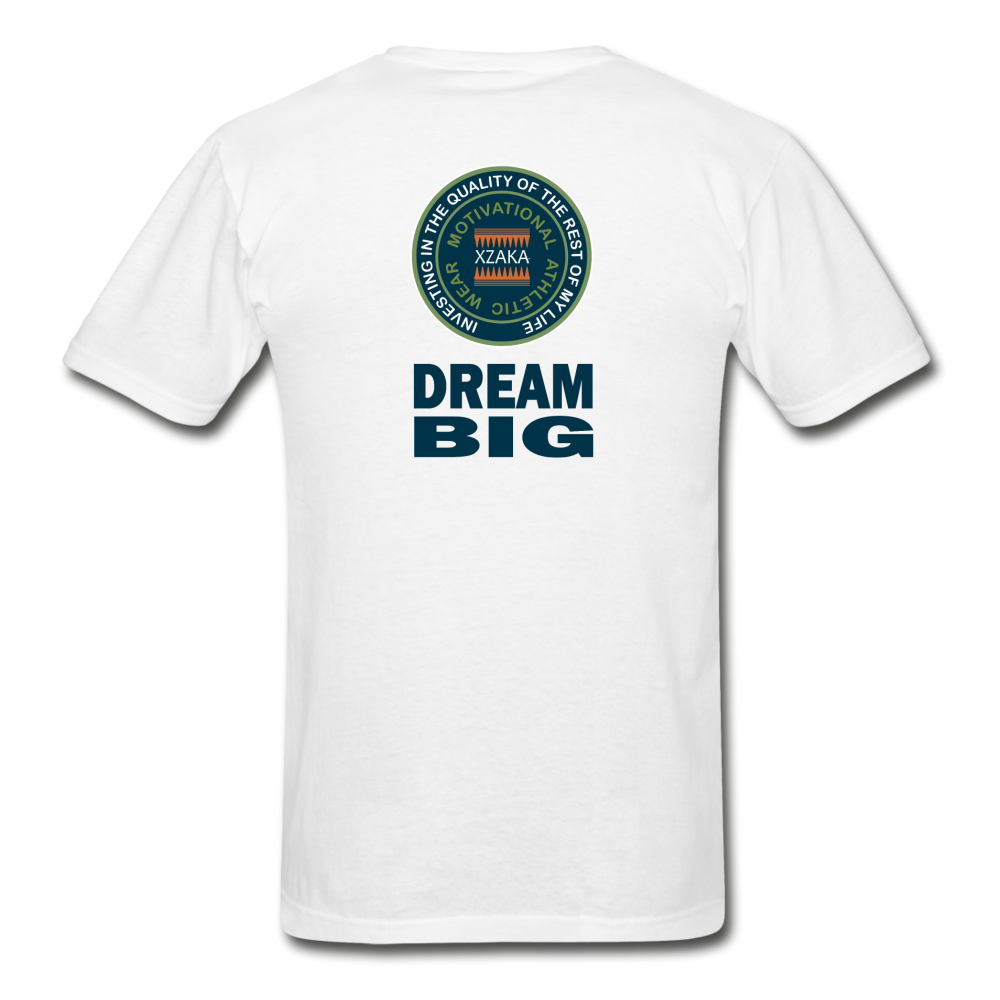 XZAKA - Hanes Adult Tagless T-Shirt - Dream Big - white