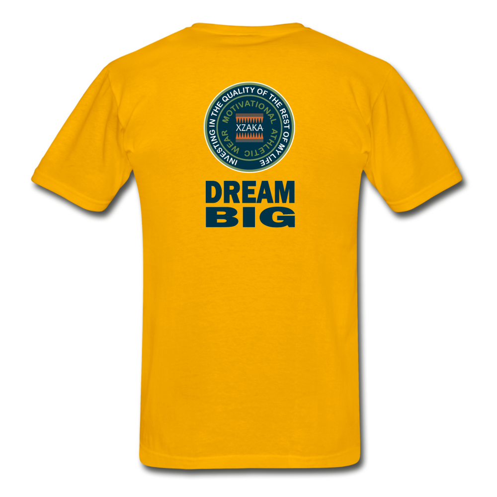 XZAKA - Hanes Adult Tagless T-Shirt - Dream Big - gold