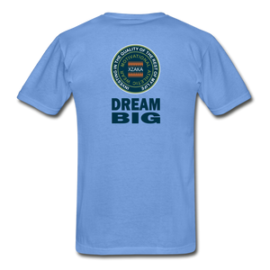 XZAKA - Hanes Adult Tagless T-Shirt - Dream Big - carolina blue