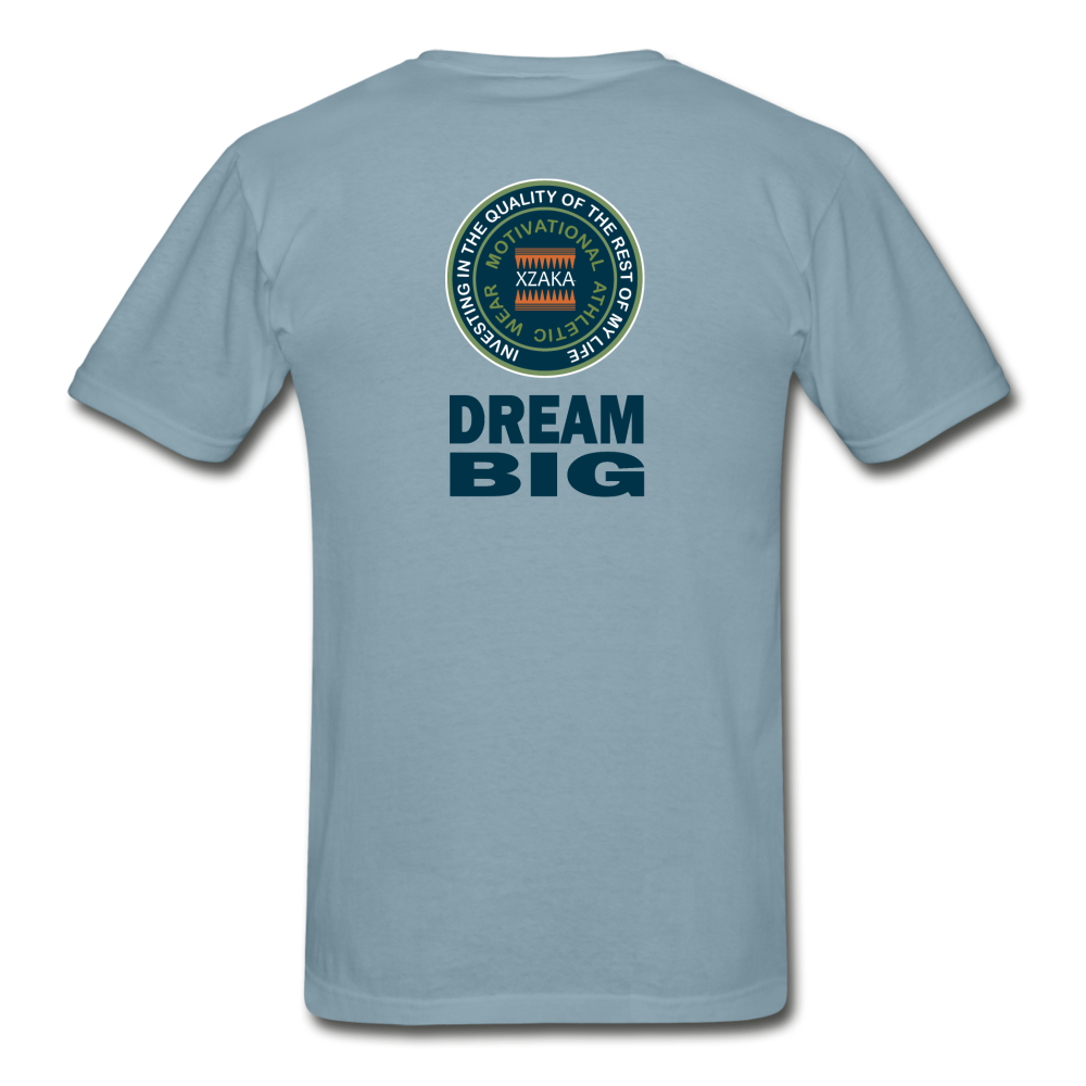 XZAKA - Hanes Adult Tagless T-Shirt - Dream Big - stonewash blue
