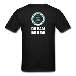 XZAKA - Hanes Adult Tagless T-Shirt - Dream Big -BK - black