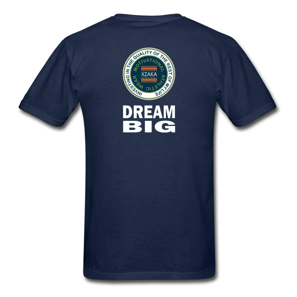 XZAKA - Hanes Adult Tagless T-Shirt - Dream Big -BK - navy