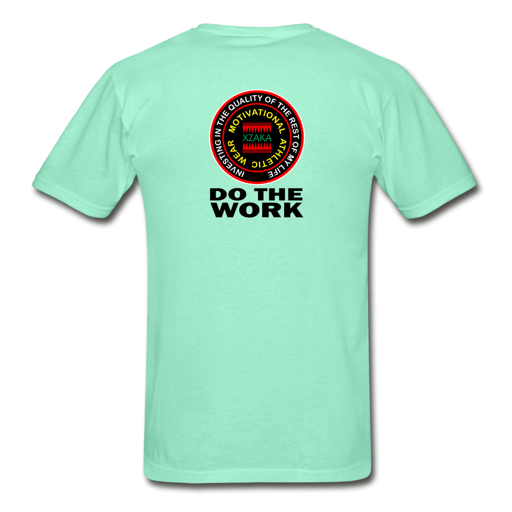 XZAKA - Hanes Adult Tagless T-Shirt - Do The Work - deep mint