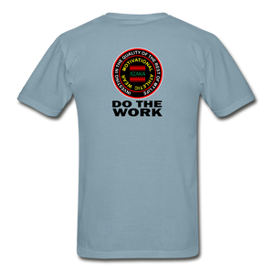 XZAKA - Hanes Adult Tagless T-Shirt - Do The Work - stonewash blue