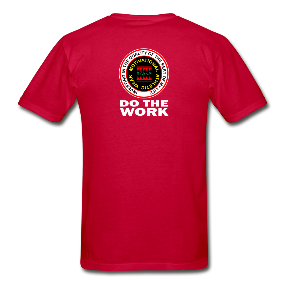 XZAKA - Hanes Adult Tagless T-Shirt -Do The Work - BK - red