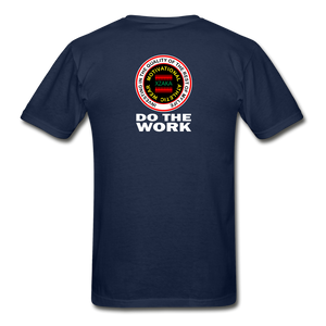 XZAKA - Hanes Adult Tagless T-Shirt -Do The Work - BK - navy