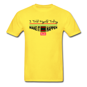 XZAKA - Men "Make It Happen" Self Talk Power T-Shirt 004 -SL - yellow