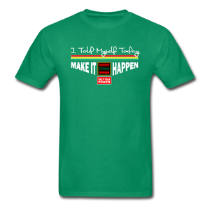 XZAKA - Men "Make It Happen" Self Talk Power T-Shirt 004 - SL-BK - kelly green
