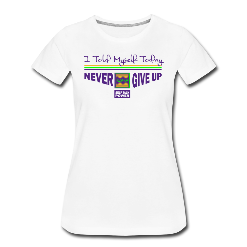 XZAKA - Men "Never Give Up" Self Talk Power T-Shirt 003- SL-WH - white