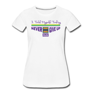 XZAKA - Men "Never Give Up" Self Talk Power T-Shirt 003- SL-WH - white