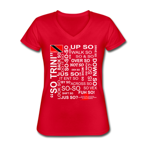 The Trini Spot - Women "Trini Talk" V-Neck T-Shirt - W1659 - red