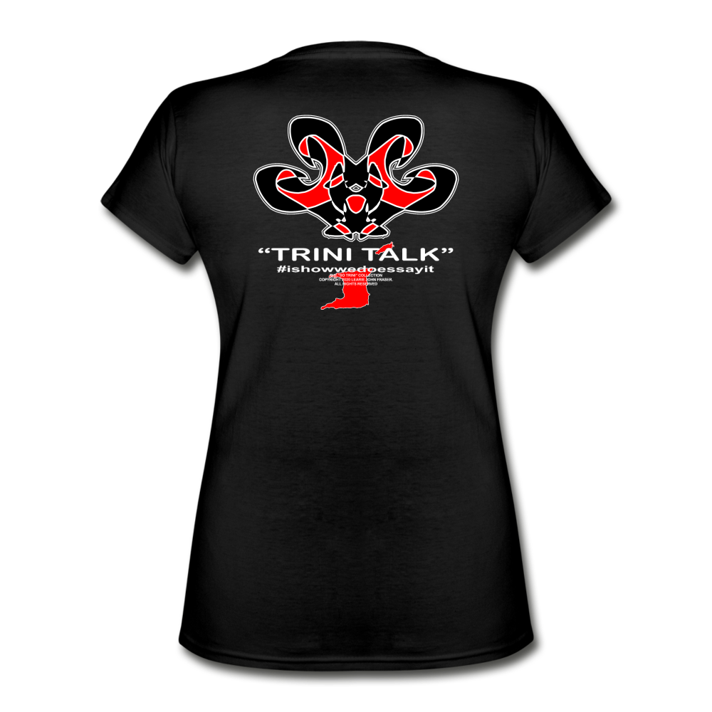 The Trini Spot - Women "Trini Talk" V-Neck T-Shirt - W1660 - black