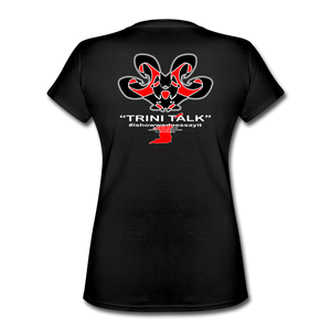The Trini Spot - Women "Trini Talk" V-Neck T-Shirt - W1660 - black
