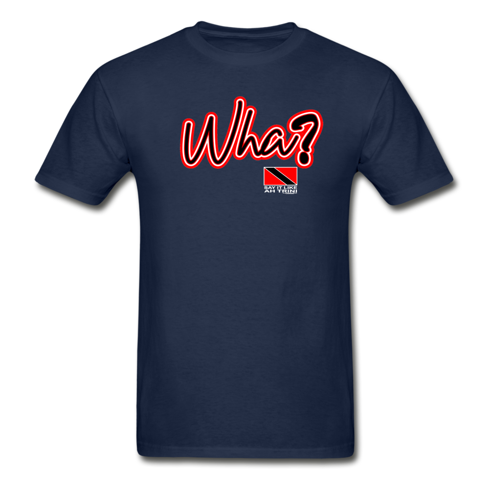 The Trini Spot - Men "Wha" Premium T-Shirt - M1685 - navy