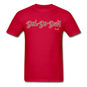 The Trini Spot - Men "DohDoDat" Premium T-Shirt - M1688 - red