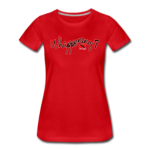 The Trini Spot - Women "Whappening" Premium T-Shirt - red