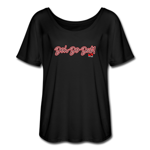 The Trini Spot - Women "DohDoDat" Flowy T-Shirt - W1671 - black