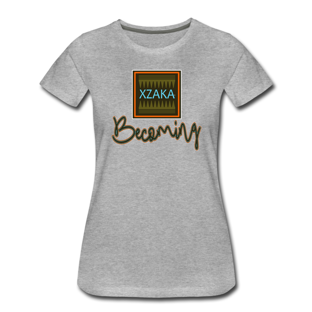 XZAKA Women "Becoming" T-Shirt-2 - heather gray