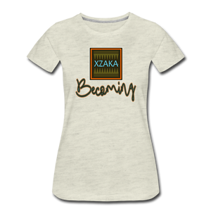 XZAKA Women "Becoming" T-Shirt-2 - heather oatmeal